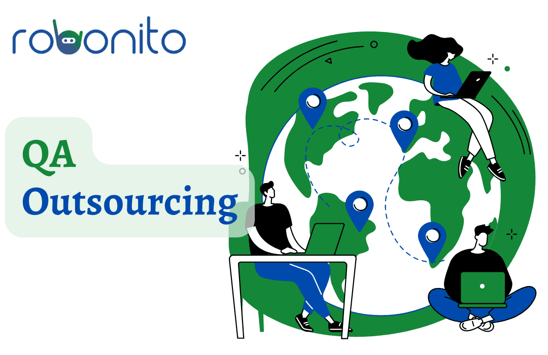 QA Outsourcing: Boosting Efficiency and Quality Assurance
