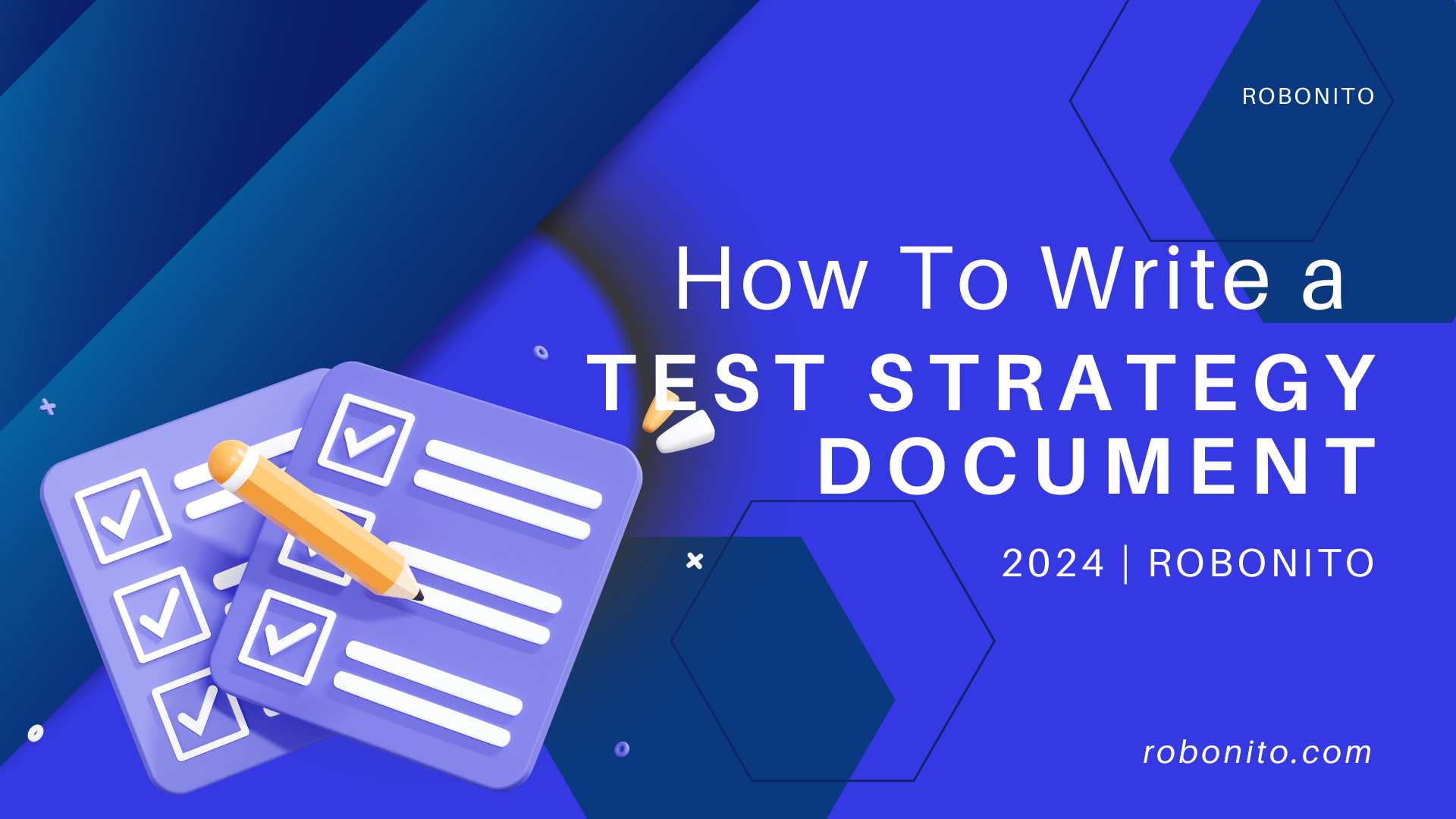 How To Write a Test Strategy Document