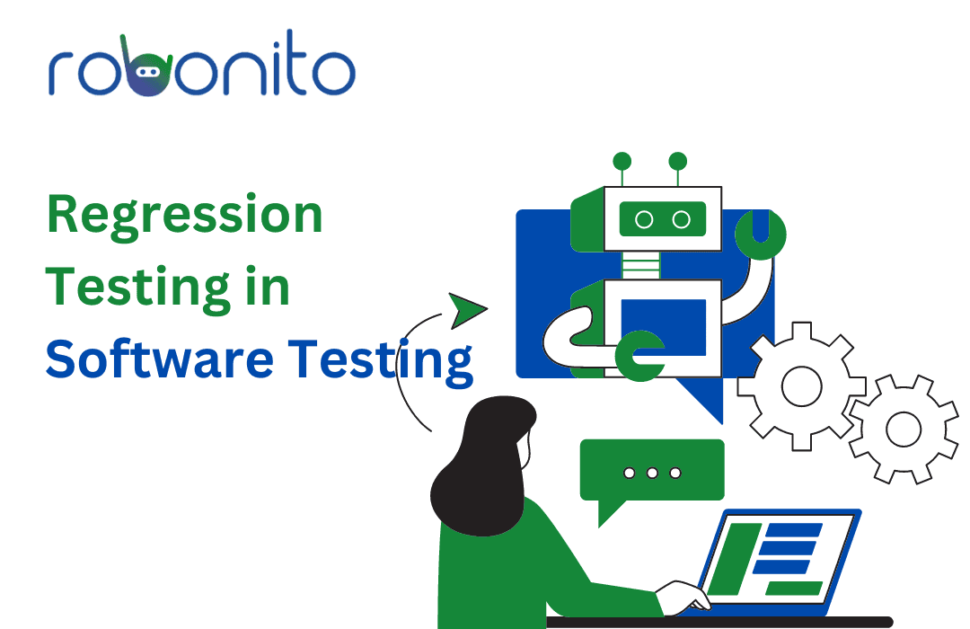 Regression Testing in Software Testing: Ensuring Quality and Stability
