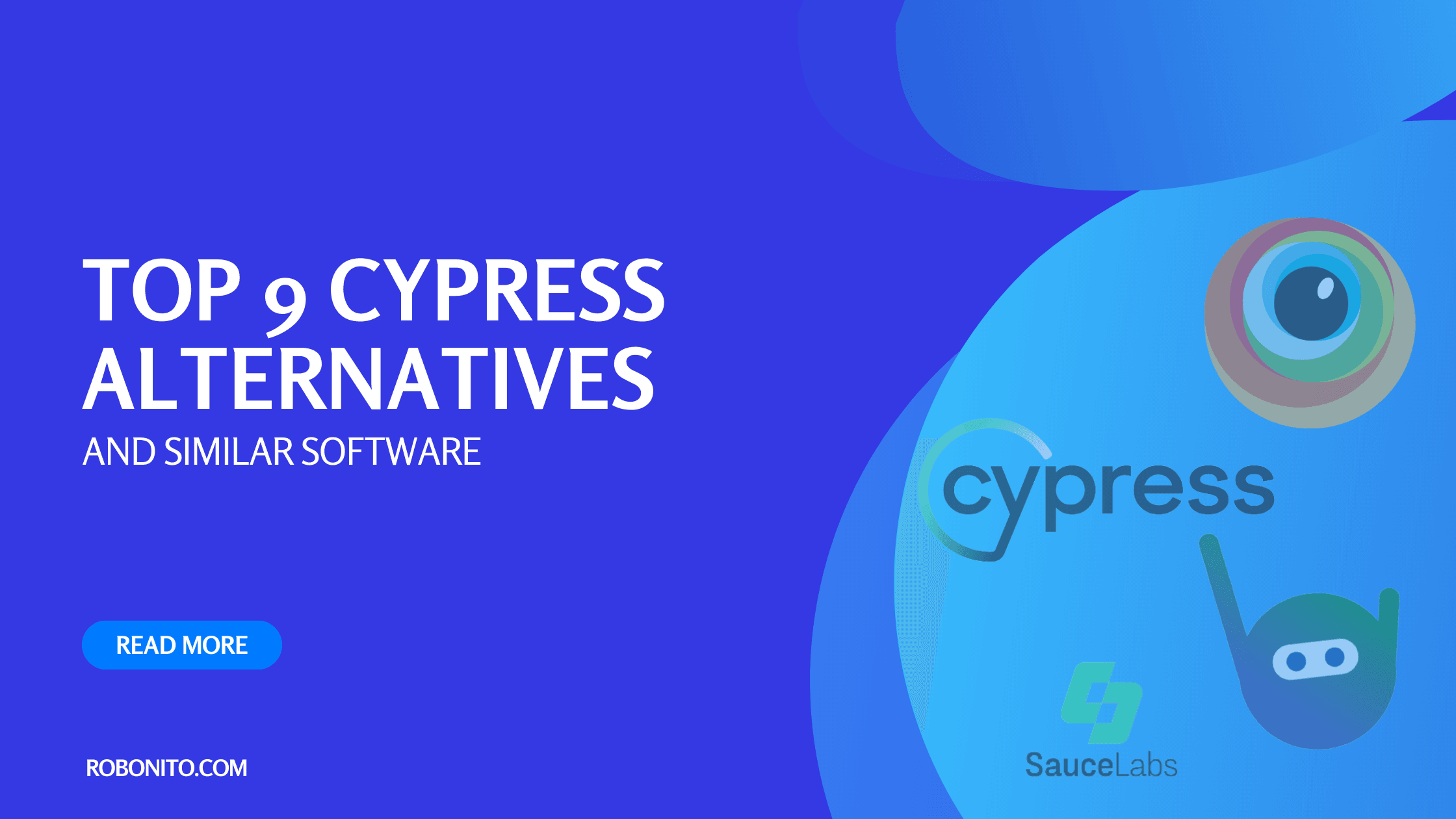 Top 9 Alternatives to Cypress: Exploring Similar Software for Automated Testing